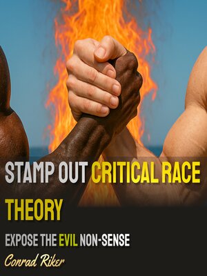 cover image of Stamp Out Critical Race Theory